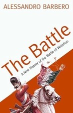 The Battle: A New History of