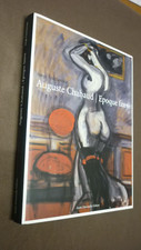 Chabaud Auguste : Fauchereau Serge:  Auguste Chabaud. Epoque fauve. Marseille, A