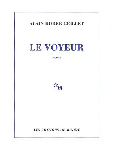 Voyeur alain robbe grillet - le, robbe-grillet