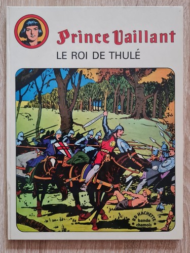 Prince vaillant roi de - roi,
