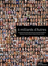 6 Milliards d'Autres -