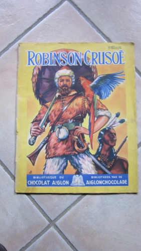 Album chromos robinson crusoe - robinson,
