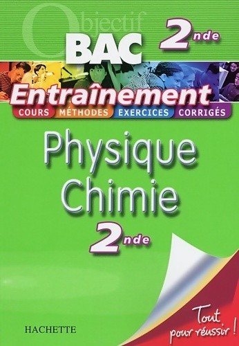 Physique chimie seconde - physique-chimie,