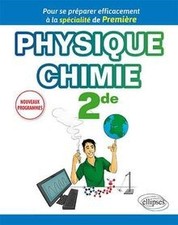 Physique-chimie seconde - Pour