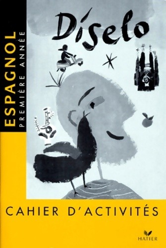 Diselo espagnol cahier - espagnol,