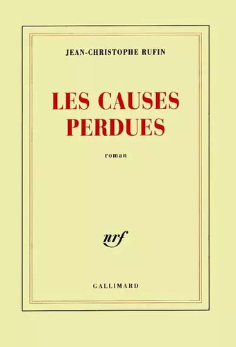 Les causes perdues - les, prix