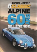 RCLASSIC HS1 ALPINE 60 ANS DE LEGENDE A106 A110 1300 1600 S A310 1600 V6 A610 TU