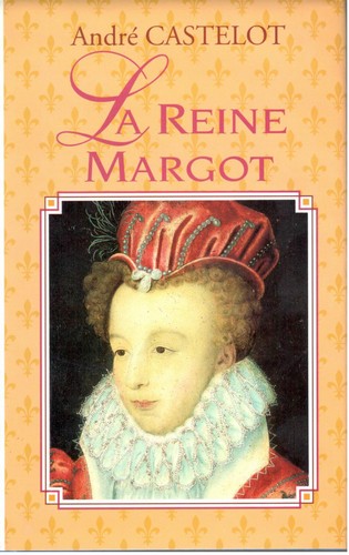Reine margot andré - la, /