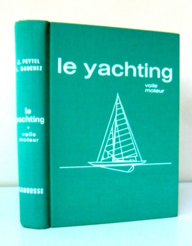 Yachting voile moteur - le,