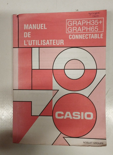 Manuel notice casio graph - manuel,