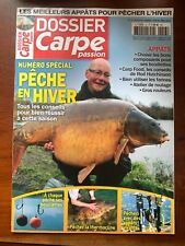 Dossier Carpe passion n°13; Pêche en hiver/ Bouillettes/ Thermocline/ Appats