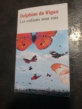 Les enfants sont rois, Delphine de Vigan