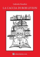 Gabriele Rondini La caccia di