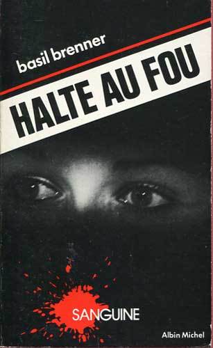 Basil brenner halte fou - halte,