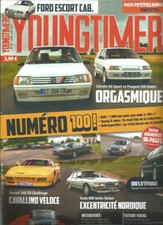 YOUNGTIMERS N°100 ESCORT CAB. / AX SPORT VS 205 RALLYE / CAVALLINO VELOCE / AUDI