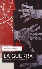 La guerra : historia secreta