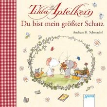 Tilda Apfelkern. Du bist mein