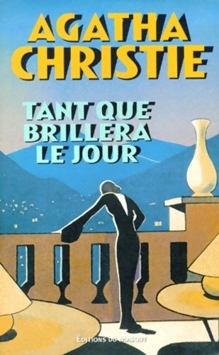 Tant que brillera jour - brillera,