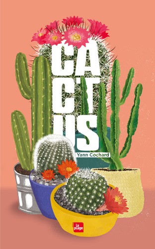 Livre cactus auteur yann - 'cactus',,