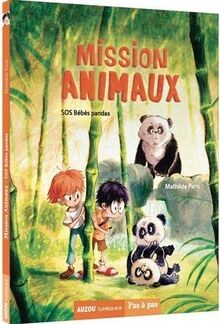 Mission animaux tome sos - mission, :