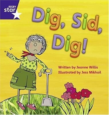 Dig sid rigby - (rigby, phonic