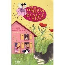 Livre La Maison Des Fées Tome 8 - L'oiseau Tombé Du Nid
