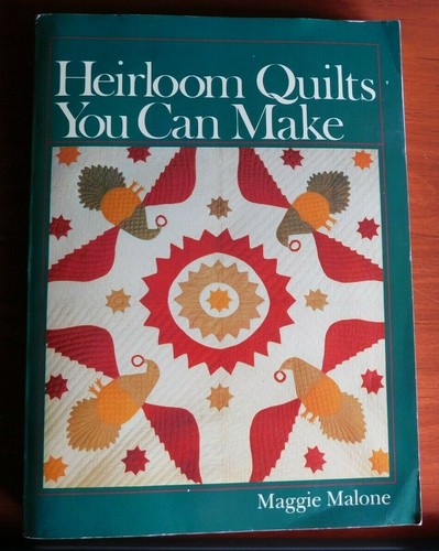 Heirloom quilts you can make - heirloom,