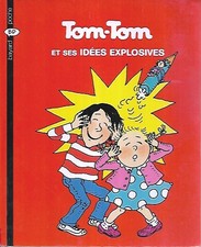 TOM TOM ET NANA n° 2--TOM TOM ET SES IDEES EXPLOSIVES--BAYARD BD