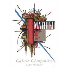 MATHIEU Georges - Lithographie "Exposition Galerie Charpentier, Paris" 70x50cm -