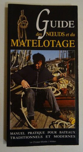 Guide des noeuds du - guide, et