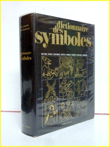 Dictionnaire des symboles - dictionnaire,