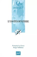 L'ostéopathie, François Le Corre et  Serge Toffaloni