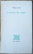 Philippe Jaccottet : A travers