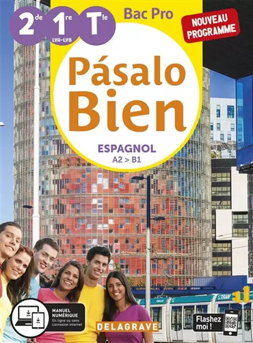 Pásalo bien espagnol - pásalo, 2de
