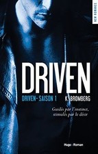 Driven Saison 1 de Bromberg, K