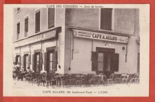 CPA - LYON  -  69-  CAFE DES CERISIERS - ALLARD  JEUX DE BOULES  Boulevard PINEL
