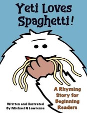 Yeti Loves Spaghetti! by N