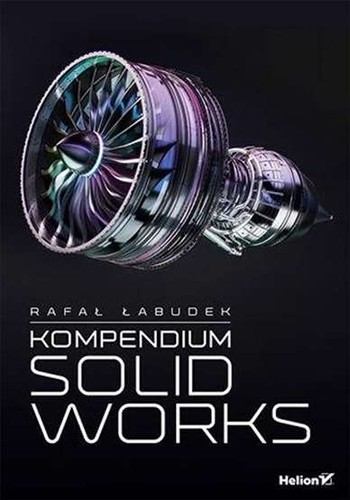 Kompendium solidworks rafał - kompendium,