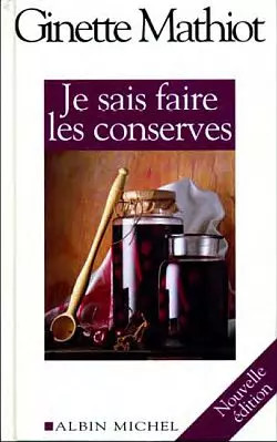 Sais faire les conserves - les,