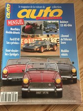 AUTO PASSION N°67 AVRIL 1992 FORD GT MONTLHERY DELAHAYE ATLA SCORA SPRIDGET