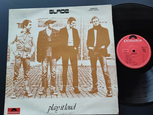 Slade play loud 1st - play,