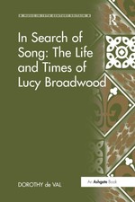 In Search of Song: The Life and Times of Lucy Broadwood (Music in