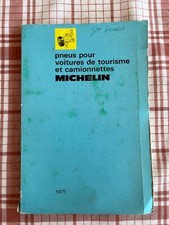 MANUEL NOTICE MICHELIN Pneus voitures tourisme camionnettes 1971