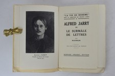 RACHILDE. Alfred Jarry ou Le