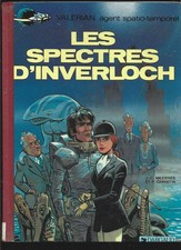 Mezières & Christin Valérian agent spatio-temporel Les spectres d'inverloch