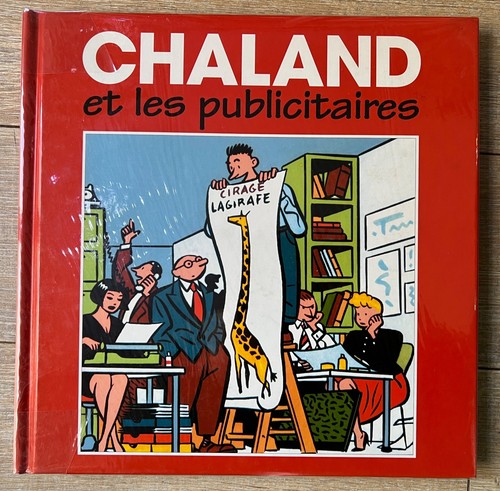 Chaland les publicitaires - et,