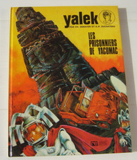 YALEK . Les prisonniers de