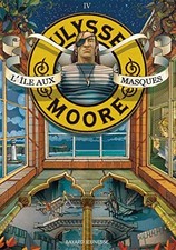 Ulysse Moore, tome 4 : l'Ile