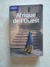 GUIDE LONELY PLANET AFRIQUE DE L'OUEST (2006, BENIN BURKINA MALI SENEGAL TOGO)