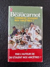 Comment vivaient nos ancêtres